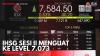 IHSG Sesi II Menguat ke Level 7.073. (Sumber : IDX Channel)