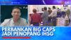 Perbankan Big Caps Jadi Penopang IHSG. (Sumber : IDX Channel)
