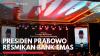Presiden Prabowo Resmikan Bank Emas,(Sumber: IDX CHANNEL)