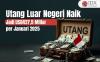 Utang Luar Negeri RI Naik Jadi USD427,5 Miliar