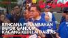 Rencana Penambahan Impor Gandum, Kacang Kedelai dari AS,(Sumber: IDX CHANNEL)