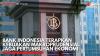 Bank Indonesia Terapkan Kebijakan Makroprudensial Jaga Pertumbuhan Ekonomi. (Sumber : IDX Channel)