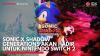 Sonic X Shadow Generations Akan Hadir untuk Nintendo Switch 2. (Sumber : IDX Channel)