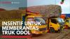 Insentif untuk Memberantas Truk ODOL,(Sumber: IDX CHANNEL)