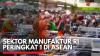 Sektor Manufaktur RI Peringkat 1 di ASEAN,(Sumber:IDX CHANNEL)