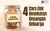 4 Cara Cek Kesehatan Keuangan Keluarga