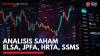 Analisis Saham ELSA, JPFA, HRTA, SSMS,(Sumber: IDX CHANNEL)