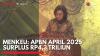 Menkeu: APBN April 2025 Surplus Rp4,3 Triliun,(Sumber: IDX CHANNEL)