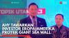 AHY Tawarkan Investor Eropa-Amerika Proyek Giant Sea Wall,(Sumber: IDX CHANNEL)