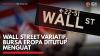 Wall Street Variatif, Bursa Eropa Ditutup Menguat,(Sumber: IDX CHANNEL)