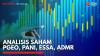 Analisis Saham PGEO, PANI, ESSA, ADMR,(Sumber: IDX CHANNEL)