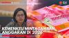 Kemenkeu Minta Tambah Anggaran di 2026, Komisi XI DPR RI Heran. (Sumber: IDX Channel)
