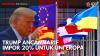 Trump Ancam Tarif Impor 20% untuk Uni Eropa, ECB Tunda Respons Tarif AS. (Sumber: IDX Channel)