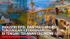 Industri Ritel dan Hulu Migas Tunjukkan Ketahanan di Tengah Tekanan Ekonomi,(Sumber: IDX CHANNEL)