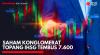 Saham Konglomerat Topang IHSG Tembus 7.600. (Sumber: IDX Channel)