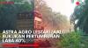 Astra Agro Lestari (AALI) Bukukan Pertumbuhan Laba 40%. (Sumber: IDX Channel)