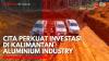 CITA Perkuat Investasi di Kalimantan Aluminium Industry. (Sumber: IDX Channel)
