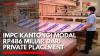IMPC Himpun Dana Segar Rp486 Miliar dari Private Placement. (Sumber: IDX Channel)