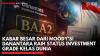 Kabar Besar dari Moody’s! Danantara Raih Status Investment Grade Kelas Dunia | MARKET BUZZ