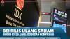 BEI Rilis Ulang Saham Indeks IDX30, LQ45, IDX80 Dan Kompas100