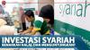 Investasi Syariah, Benarkah Halal Dan Menguntungkan?