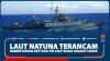 Laut Natuna Terancam, Kementerian KKP Dan TNI Siap Siaga Hadapi China
