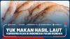 Yuk Makan Hasil Laut, Konsumsi Ikan Di Indonesia Masih Rendah - Market Review Part 1