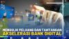 Mengulik Peluang dan Tantangan Akselerasi Bank Digital