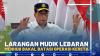 Larangan Mudik Lebaran, Menhub Bakal Batasi Operasi Kereta