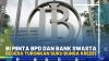 BI Minta BPD dan Bank Swasta Segera Turunkan Suku Bunga Kredit