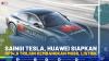 Saingi Tesla, Huawei Siapkan Rp14,6 Triliun Kembangkan Mobil Listrik
