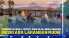 Pemerintah Buka Tempat Wisata di Libur Lebaran Meski Ada Larangan Mudik