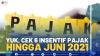 Yuk, Cek 6 Insentif Pajak hingga Juni 2021
