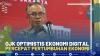 OJK Optimistis Ekonomi Digital Percepat Pertumbuhan Ekonomi