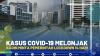 Kasus Covid-19 Melonjak, KADIN Minta Pemerintah Lockdown 14 Hari