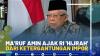 Ma'ruf Amin Ajak RI 'Hijrah' dari Ketergantungan Impor