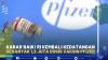 Kabar Baik! RI Kembali Kedatangan Sebanyak 1,2 Juta Dosis Vaksin Pfizer