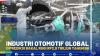 Industri Otomotif Global Diprediksi Bakal Rugi Rp2,9 Triliun Tahun ini
