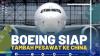 Boeing Siap Tambah Pesawat ke China