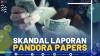 Skandal Laporan Pandora Papers, Tonton Selengkapnya