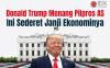 Donald Trump Menang Pilpres AS, Ini Deretan Janji Ekonominya