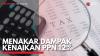 Menakar Dampak Kenaikan PPN 12%. (Sumber : IDX Channel)