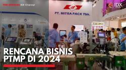 Rencana Bisnis PTMP di 2024,(Sumber: IDX CHANNEL)