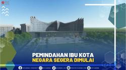 PEMINDAHAN IBU KOTA NEGARA SEGERA DIMULAI, (SUMBER: IDX CHANNEL)
