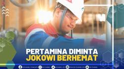 PERTAMINA DIMINTA JOKOWI BERHEMAT, (SUMBER: IDX CHANNEL)