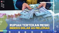 Rupiah Tertekan Meski Indeks Dolar AS Melemah (24/06/2022), (SUMBER: IDX CHANNEL)