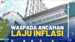 Waspada Ancaman Laju Inflasi,(SUMBER: IDX CHANNEL)