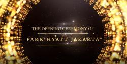 The Opening Ceremony of Park Hyatt Jakarta.(SUMBER : IDX CHANNEL)
