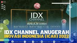 IDX Channel Anugerah Inovasi Indonesia (ICAII) 2022.(SUMBER : IDX CHANNEL)