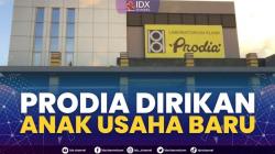 Prodia Dirikan Anak Usaha Baru,(Sumber: IDX CHANNEL)